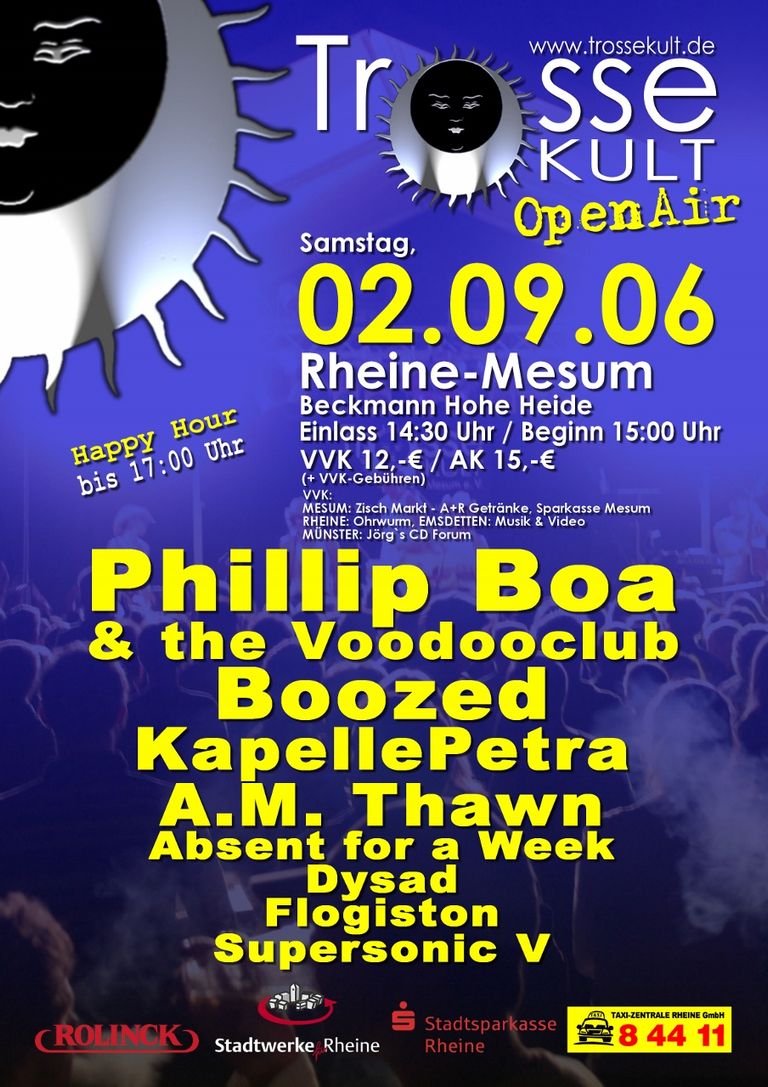 Trosse Kult Open Air 2006, Phillip Boa & the Voodooclub, Boozed, Kapelle Petra, A.M. Thawn, Absent for a Week, Dysad, Flogiston, Supersonic V