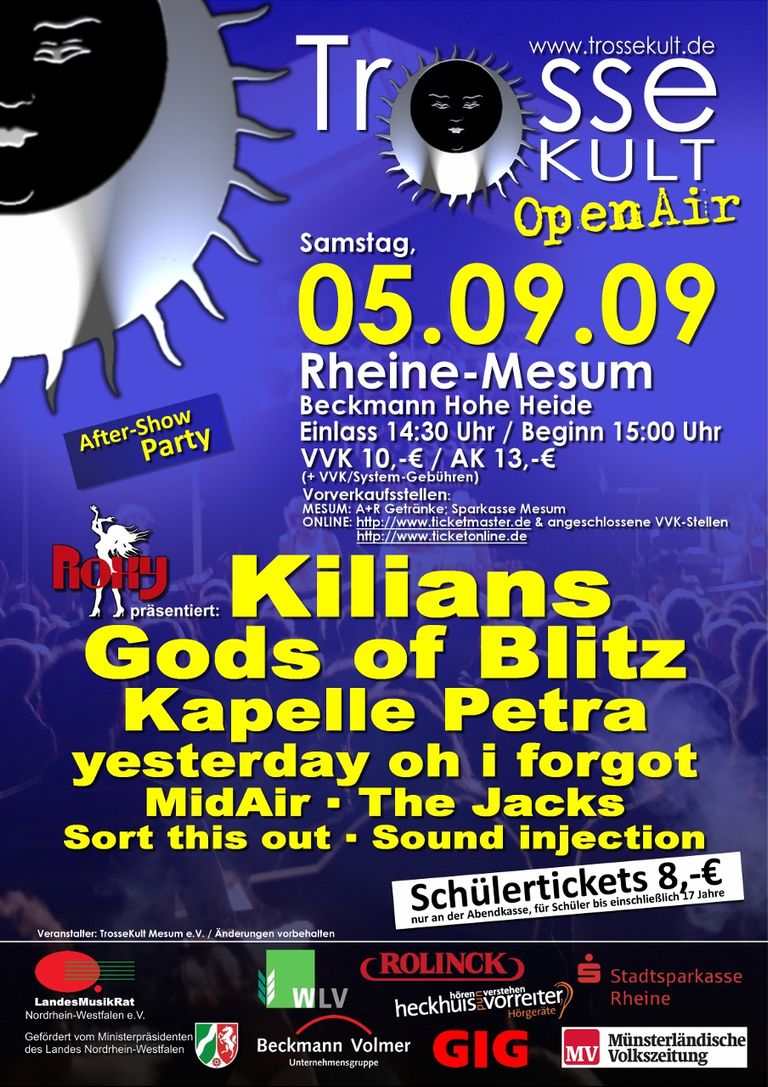 Trosse Kult Open Air 2009, Kilians, Gods of Blitz, Kapelle Petra, yesterday oh I forgot, MidAir, The Jacks, Sort this out, Sound injection